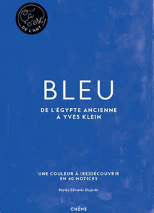 Editions Du Chêne - bleu - Fine Art Book